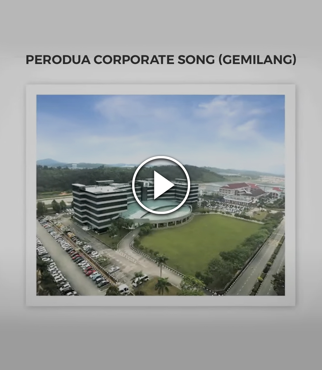 Perodua Corporate Song